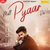 About Mull Pyaar Da Song